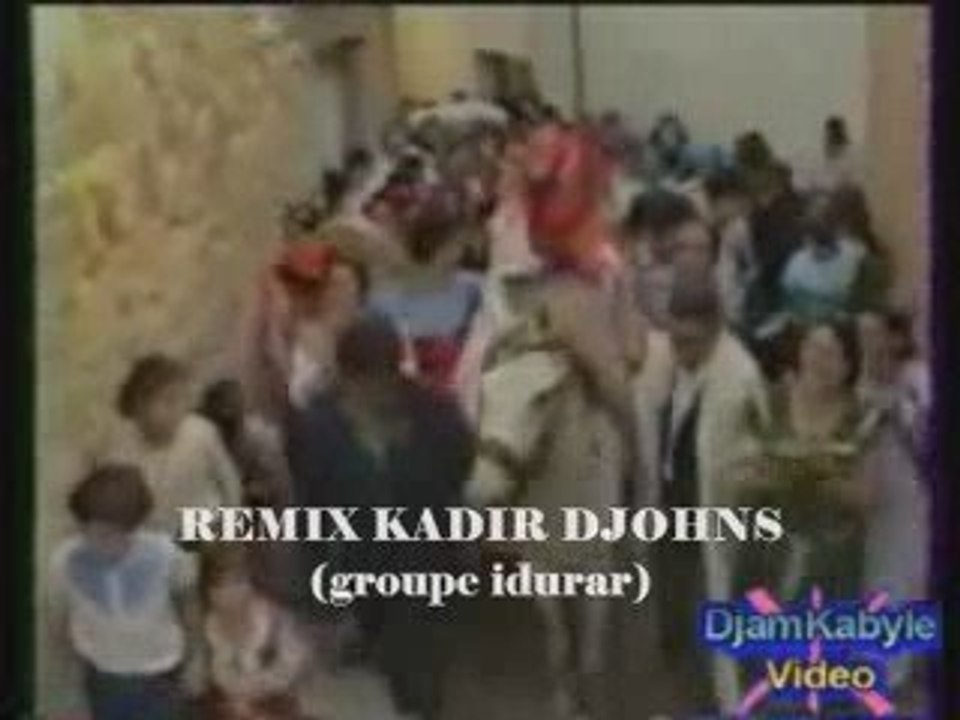 MARIAGE KABYLE A L'ANCIENNE (G.IDURAR/REMIX KADIR DJOHNS)
