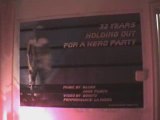 32 Years Holding Out For a Hero Party - 2007