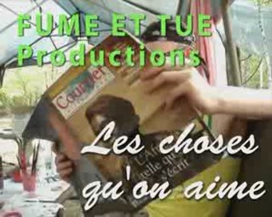 Les choses qu'on aime