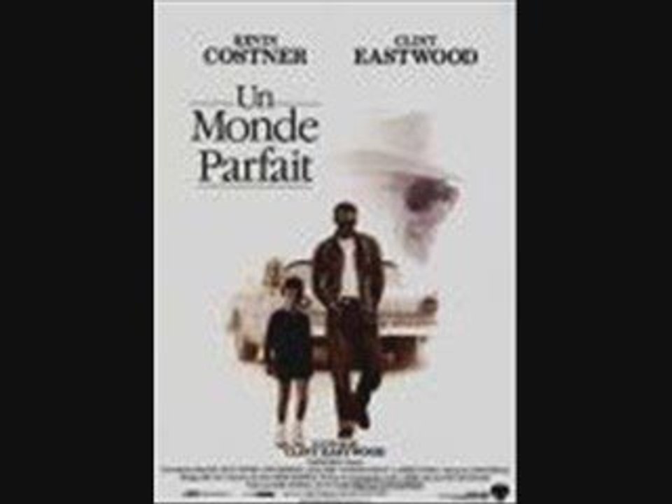 "BIG FRAN'S BABY" BO du film "Un monde parfait"