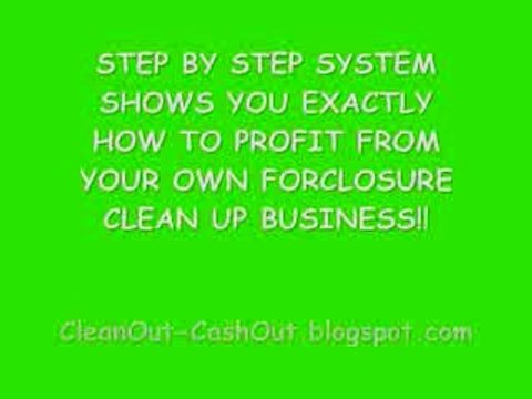 Make Money Cleaning Foreclosures