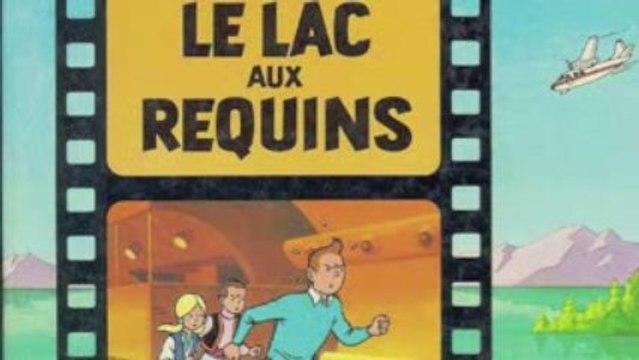 Tintin et le lac aux requins