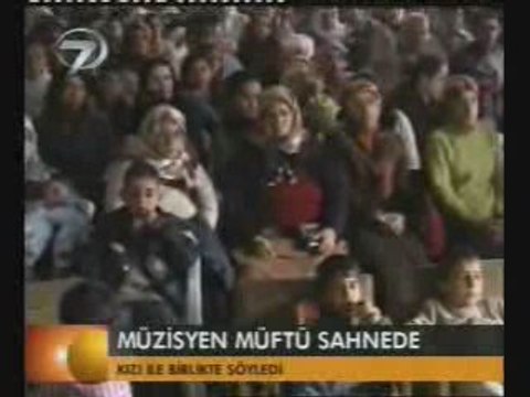 SIRADIŞI MÜFTÜ KANAL 7 DE (ADNAN ZEKİ BIYIK)