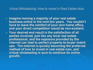 How To Invest In Real Estate Now-VirtualWholesalingExplained