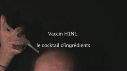 La face cachée des vaccins - 3 (Fin)