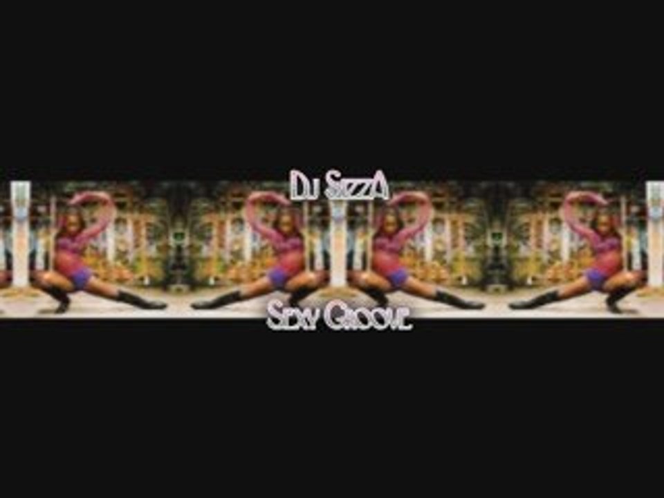 Dj SizzA - Sexy Groove