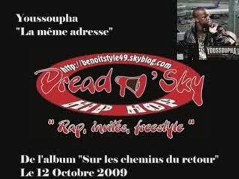 Youssoupha La meme adresse Exclus 2009