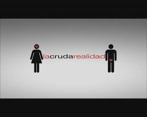 La Cruda Realidad Spot1 [20seg] Español