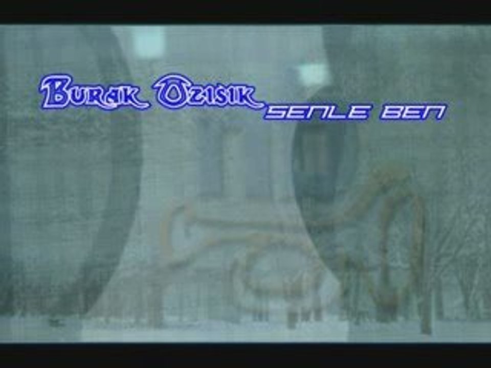 Burak Özışık - Senle Ben(All That She Wants Turkçe Versiyon)