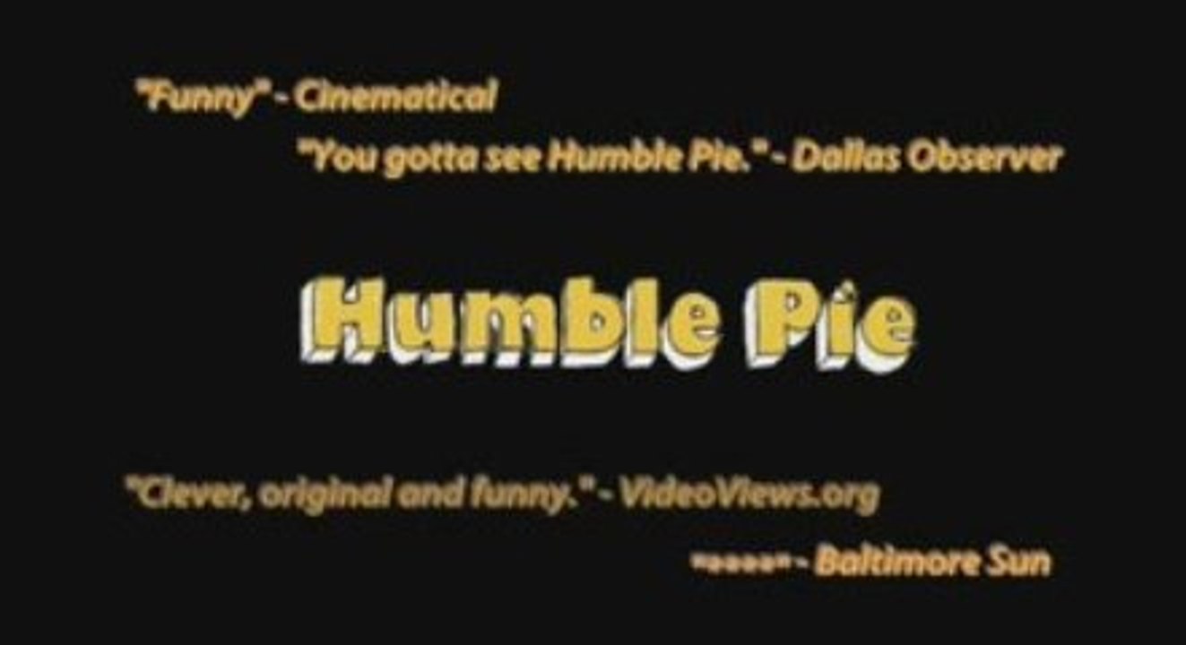 Humble Pie [Trailer]