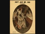 Don't Jazz Me - JAMES SCOTT ¤ Ragtime Piano Legend ¤