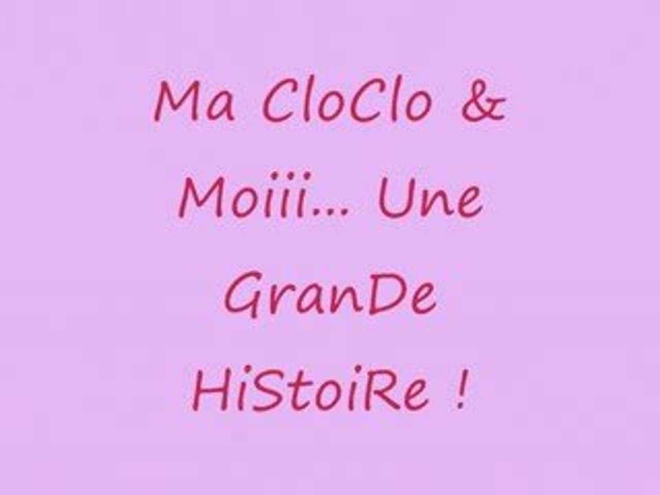 clo & moi