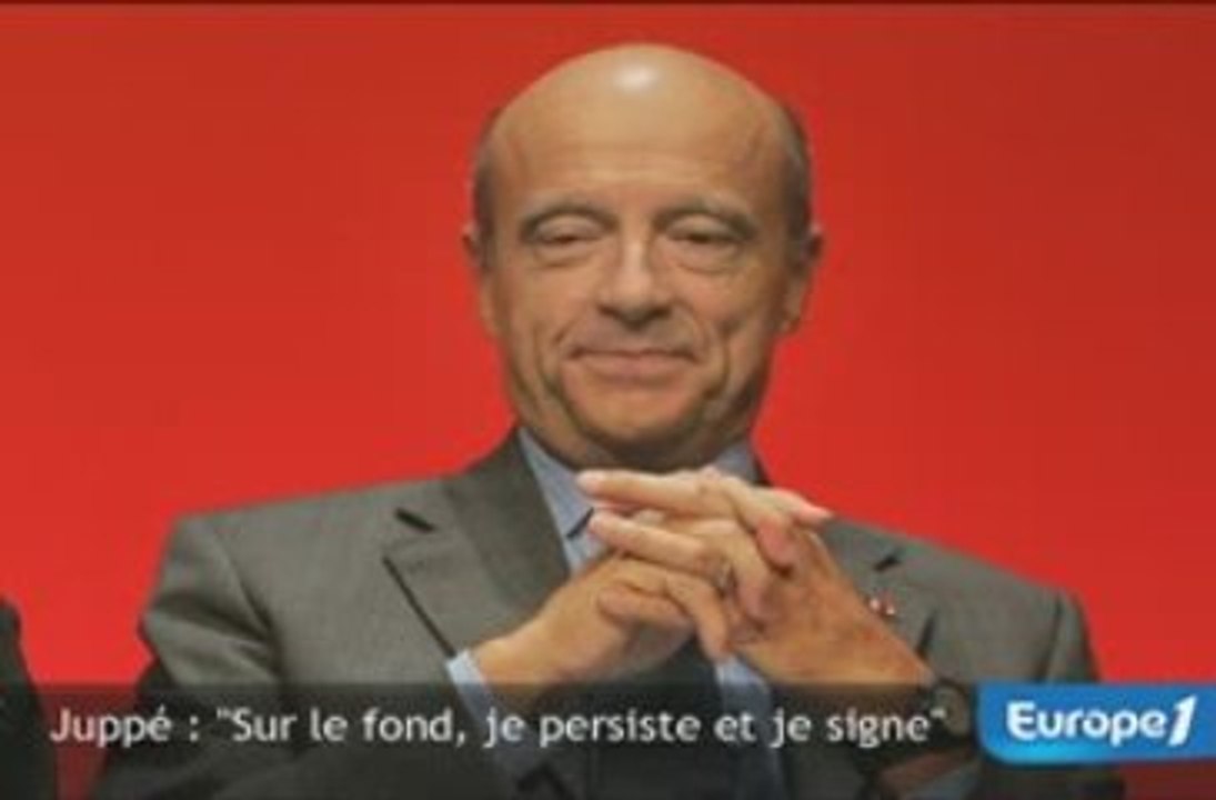 Juppé à Sarkozy : "Sur le fond, je persiste et je signe"
