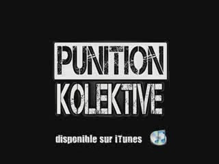 PUNITION KOLEKTIVE - UN GROUPE PROPRE