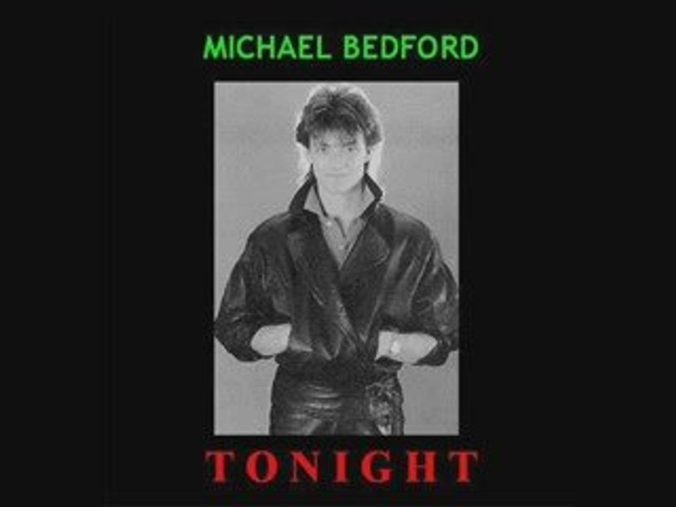Michael Bedford - Tonight