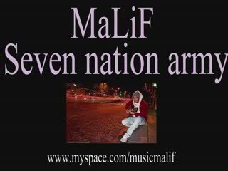 Seven Nation Army (cover) MaLiF