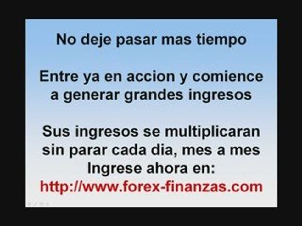 como ganar dinero por internet con inversiones forex