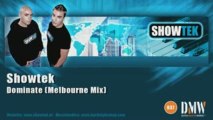 Showtek - Dominate ( Melbourne Mix )
