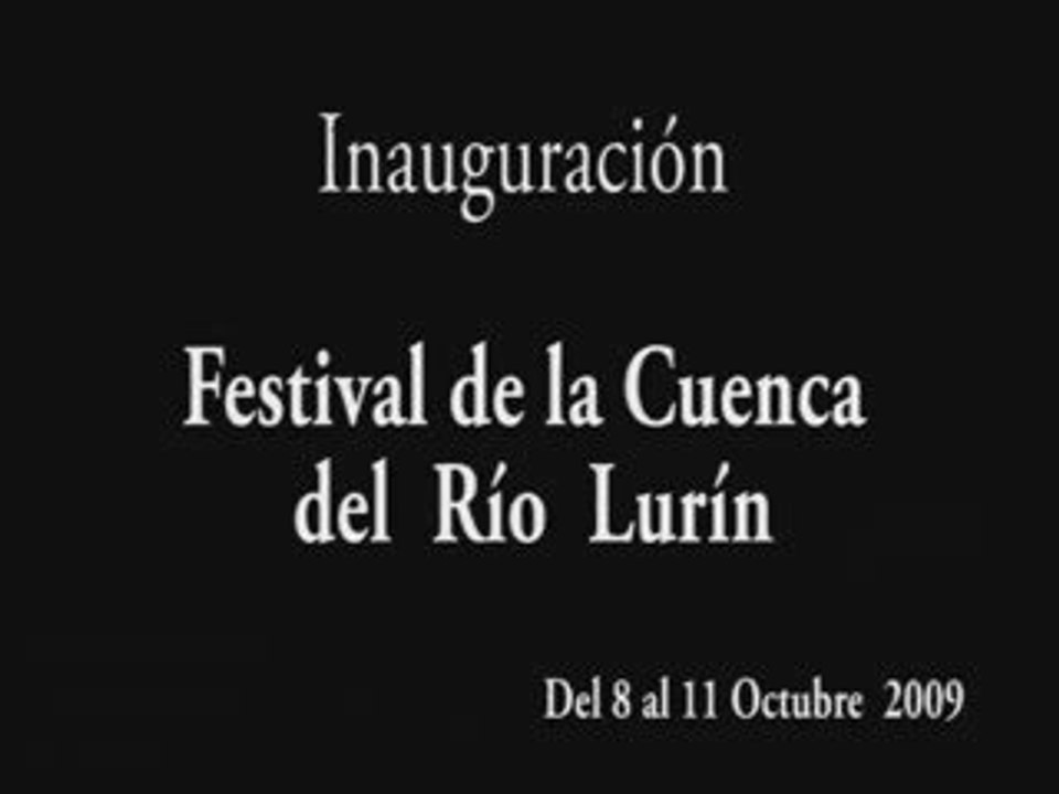 Inauguración del Festival de la Cuenca del Río Lurín