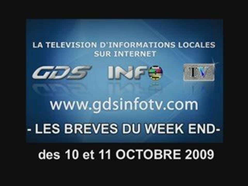 GDSINFOTV LES BREVES DES 10 ET 11 OCTOBRE 2009