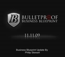 Bulletproof Business Blueprint Update