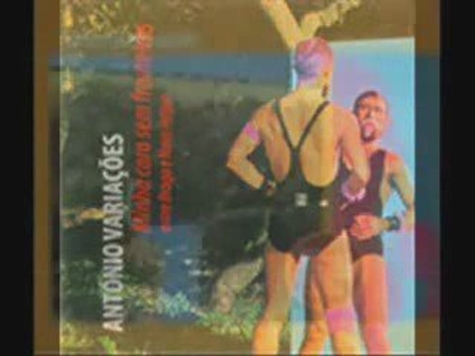 Antonio Variacoes - E pra amanha