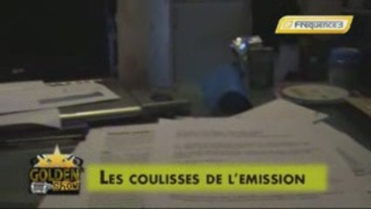LES COULISSES DU GOLDEN SHOW