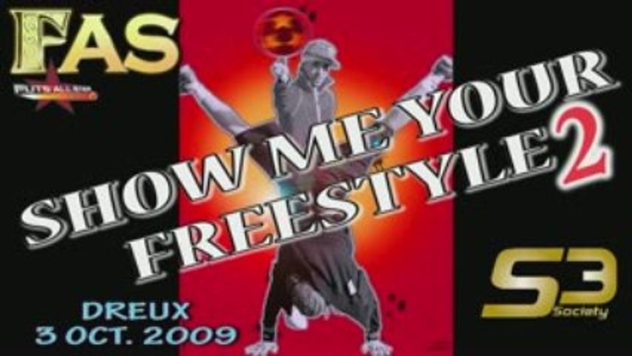 show me your freestyle dreux octobre 2009