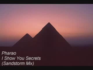 PHARAO**{ I SHOW YOU SECRETS}** MIX