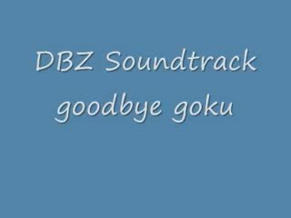 Dbz soundtrack the theme from goku death