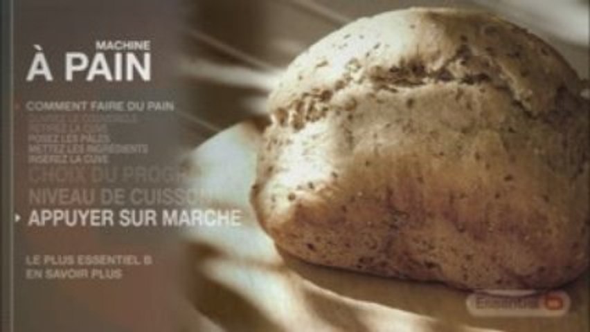 Machine à pain Essentiel b - Vidéo Dailymotion