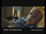 Oscar et la dame rose (bande-annonce)