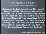 Nick Marks | Anyone Can Make Money Online