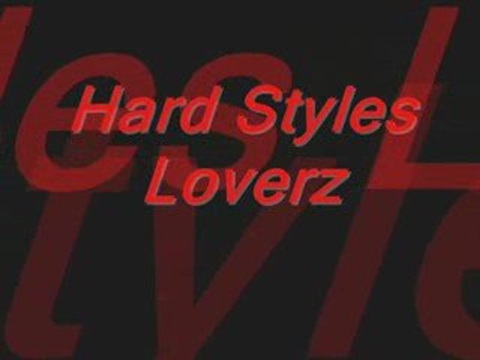 Hard Styles Loverz