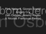 AngelsCry(Ian Osborn, Jeremy Reyes & Nicolas Francoual Remix