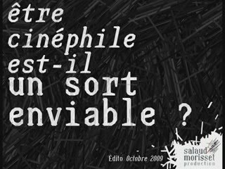Edito d'octobre : Les films que j'aurais voulu voir