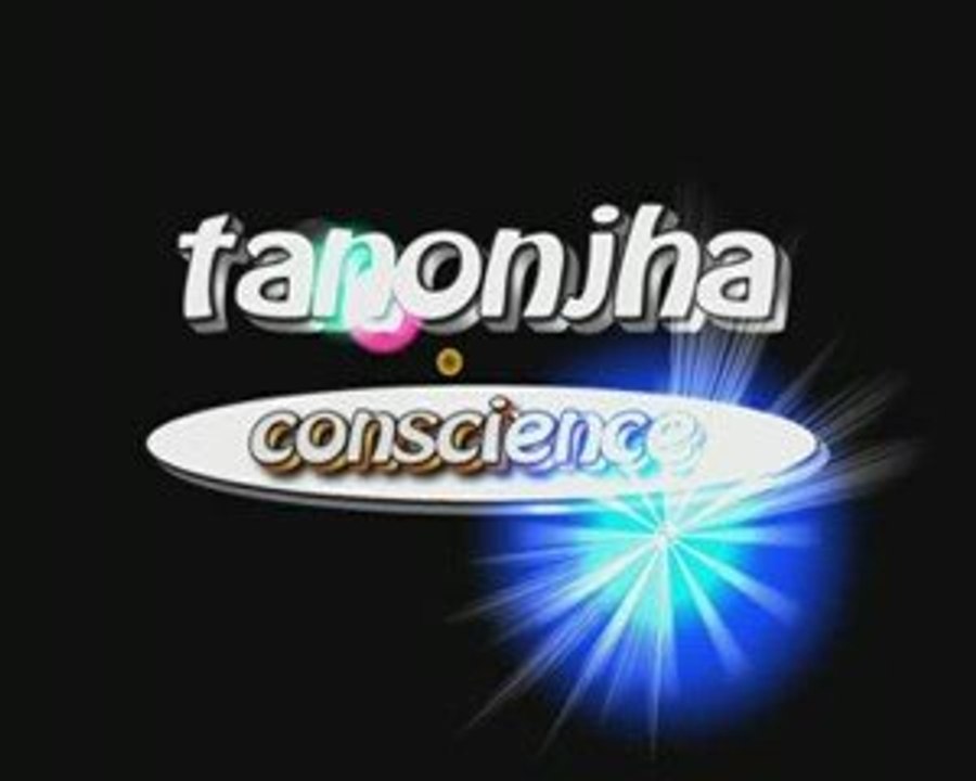 conscience (tanonjha)