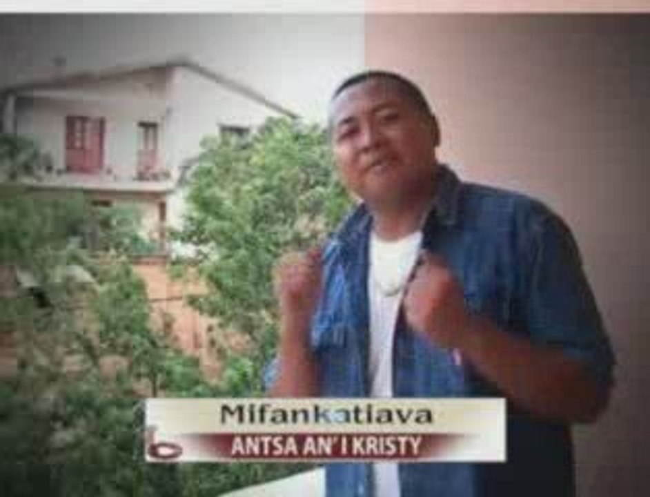 Mifankatiava -  Antsa an'i Kristy