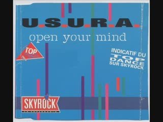 U.S.U.R.A - Open Your Mind (Original Remix)