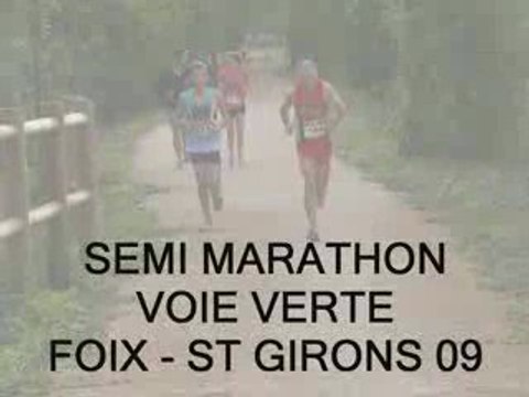 Semi marathon Voie Verte FOIX ST GIRONS ARIEGE 2009