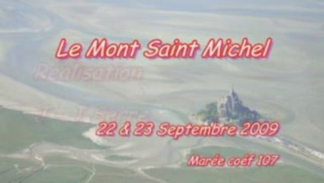 Ballade en Septembre 2009 au Mont St Michel