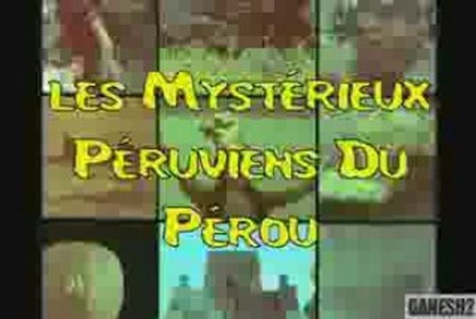 Les Mystérieux Péruviens Du Pérou