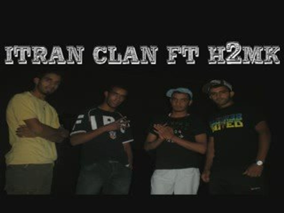 h2mk ft itran clan