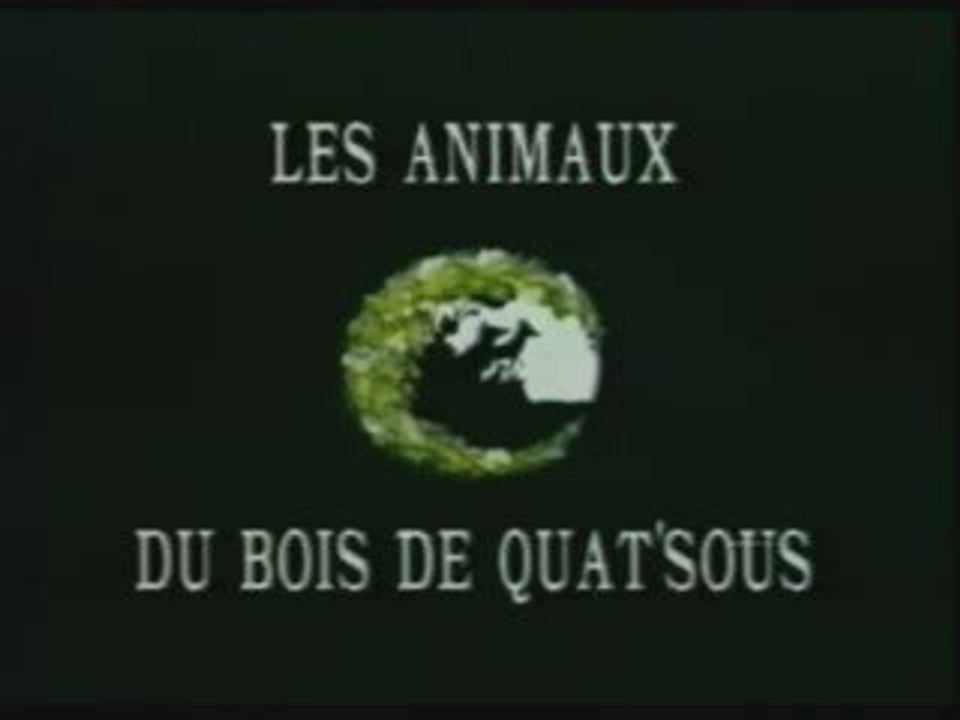 les Animaux du bois de quat'sous