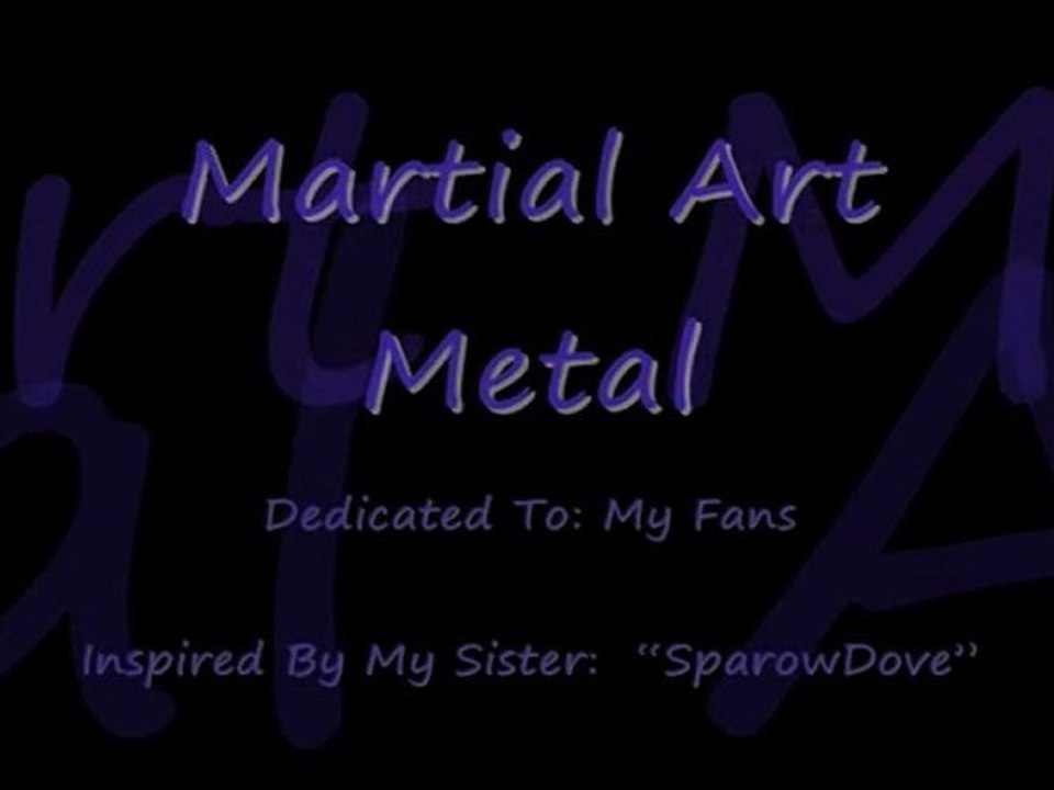 Martial Art Metal
