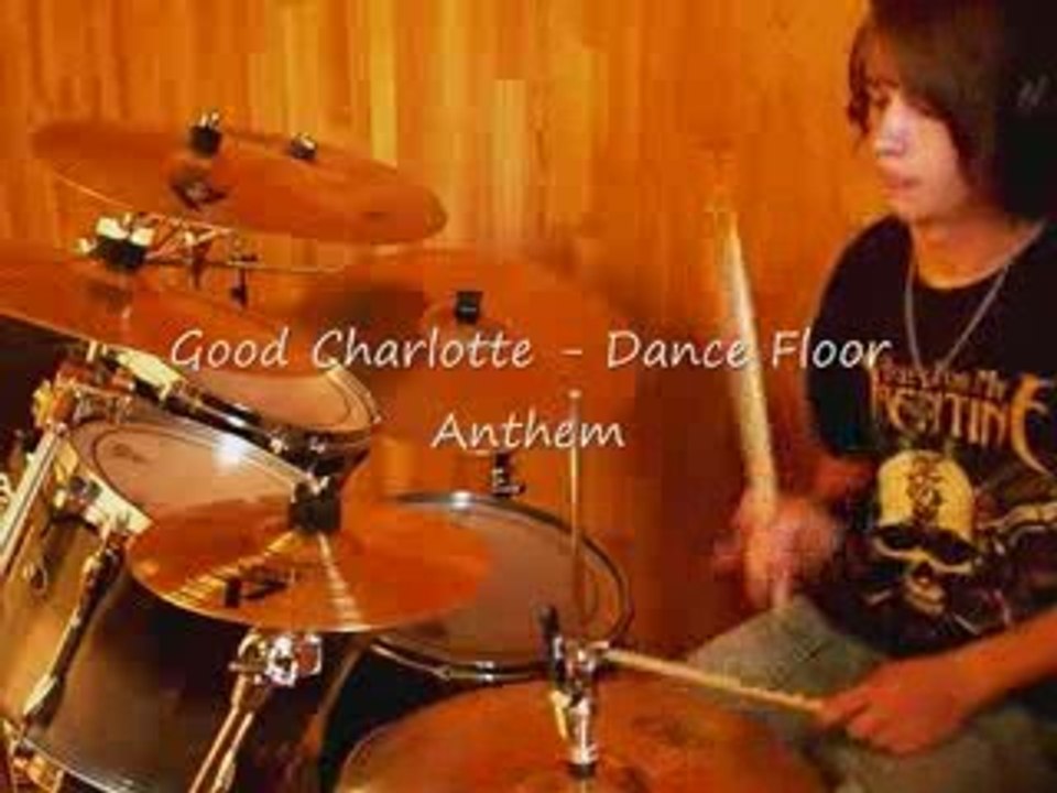 Good Charlotte - Dance Floor Anthem  Drum cover