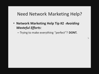 Need Network Marketing Help? Watch This NOW...