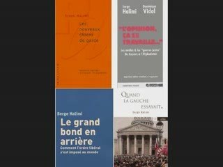 serge halimi : libéralisme et mutation du paysage politique