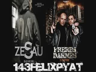 Freres D'armes Ft Zesau - Famille De Cauchemar EXCLU 2009