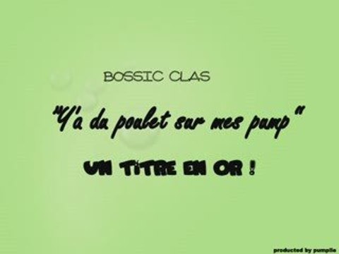 Bossic clas officiel groupe de music français !